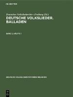 Deutsche Volkslieder. Balladen. Band 3, Hälfte 1