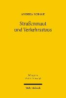 Straßenmaut und Verkehrsstaus