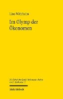 Im Olymp der Ökonomen: Zur öffentlichen Resonanz wirtschaftspolitischer Experten von 1965 bis 2015