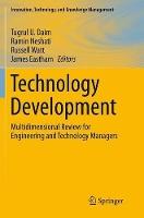 Technology Development: Multidimensional Review for Engineering and Technology Managers