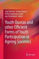 Youth Quotas and other Efficient Forms of Youth Participation in Ageing Societies