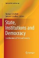 State, Institutions and Democracy: Contributions of Political Economy