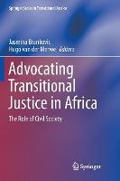 Advocating Transitional Justice in Africa: The Role of Civil Society
