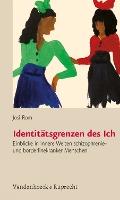 IdentitÃ¤tsgrenzen des Ich: Einblicke in innere Welten schizophrenie- und borderlinekranker Menschen