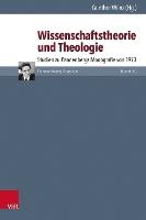 Wissenschaftstheorie und Theologie: Studien zu Pannenbergs Monografie von 1973