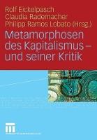 Metamorphosen des Kapitalismus - und seiner Kritik