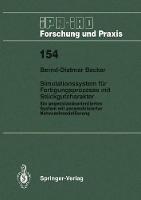 Simulationssystem für Fertigungsprozesse mit Stückgutcharakter: Ein gegenstandsorientiertes System mit parametrisierter Netzwerkmodellierung