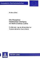 Die Rezeption heidnischen Denkens im Werk Charles Cotins: Ein Beispiel popularphilosophischer Textproduktion im "Grand Siècle"