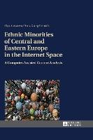 Ethnic Minorities of Central and Eastern Europe in the Internet Space: A Computer-Assisted Content Analysis