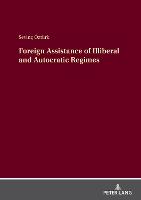 Foreign Assistance of Illiberal and Autocratic Regimes