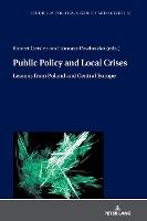 Public Policy and Local Crises: Lessons from Poland and Central Europe