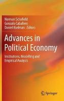 Advances in Political Economy: Institutions, Modelling and Empirical Analysis