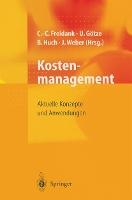 Kostenmanagement: Aktuelle Konzepte und Anwendungen