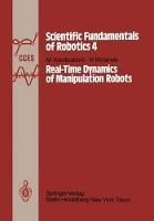 Real-Time Dynamics of Manipulation Robots