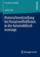 Materialbereitstellung bei Variantenfließlinien in der Automobilendmontage