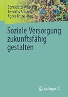 Soziale Versorgung zukunftsfähig gestalten