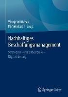 Nachhaltiges Beschaffungsmanagement: Strategien – Praxisbeispiele – Digitalisierung