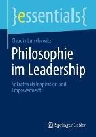Philosophie im Leadership: Sokrates als Inspiration und Empowerment