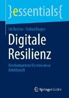 Digitale Resilienz: Kernkompetenz für eine neue Arbeitswelt