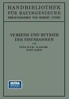 Verkehr und Betrieb der Eisenbahnen