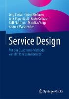 Service Design: Mit der Quadromo-Methode von der Idee zum Konzept