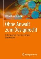 Ohne Anwalt zum Designrecht: Anleitung zum Erwerb wertvoller Designrechte
