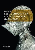 Les tournois à la cour de France (1490–1620)