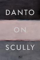 Danto on Scully