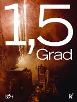 1.5 Degrees: Interdependencies between Life, the Cosmos, and Technology