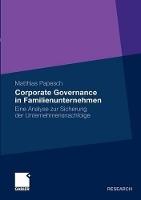 Corporate Governance in Familienunternehmen: Eine Analyse zur Sicherung der Unternehmensnachfolge