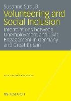Volunteering and Social Inclusion: Interrelations between Unemployment and Civic Engagement in Germany and Great Britain