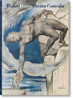 William Blake: La Divine Comédie de Dante. L'ensemble de dessins