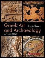 Greek Art and Archaeology c. 1200-30 BC