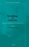 The Challenge of Linear Time: Nationhood and the Politics of History in East Asia