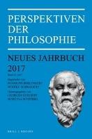 Perspektiven der Philosophie: Neues Jahrbuch. Band 43 – 2017