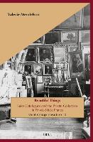 Beautiful Things: Sales Catalogues and the Private Collection in Fin-de-Siècle France