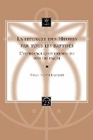 La liturgie des Heures par tous les baptisés: L'expérience quotidienne du mystère pascal