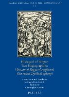 Hildegard of Bingen, Two Hagiographies: «Vita sancti Rupperti confessoris» and «Vita sancti Dysibodi episcopi»