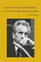C'est ta face que je cherche...: La rationalité de la théologie selon Jean Ladrière