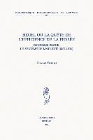 Hegel ou la quête de l'efficience de la pensée: Deuxième partie: le système de maturité (1807-1831)