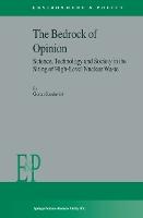The Bedrock of Opinion: Science, Technology and Society in the Siting of High-Level Nuclear Waste