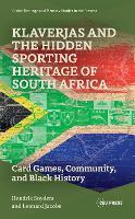 Klaverjas and the Hidden Sporting Heritage of South Africa: Card Games, Community, and Black History