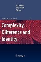 Complexity, Difference and Identity: An Ethical Perspective