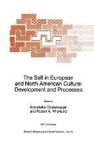 The Self in European and North American Culture: Development and Processes