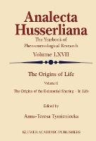 The Origins of Life: The Origins of the Existential Sharing-in-Life