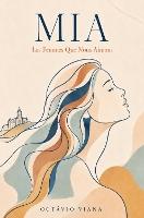MIA: Les Femmes que nous aimons