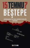 15 Temmuz Beştepe: Jandarma Genel Komutanlığı Davası