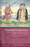 Early Modern Overseas Careers: East-Central Europeans as Jesuit Missionaries and Dutch East India Employees