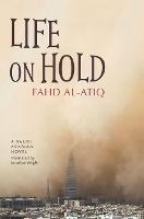 Life on Hold: A Saudi Arabian Novel