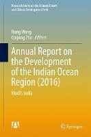 Annual Report on the Development of the Indian Ocean Region (2016): Modi’s India